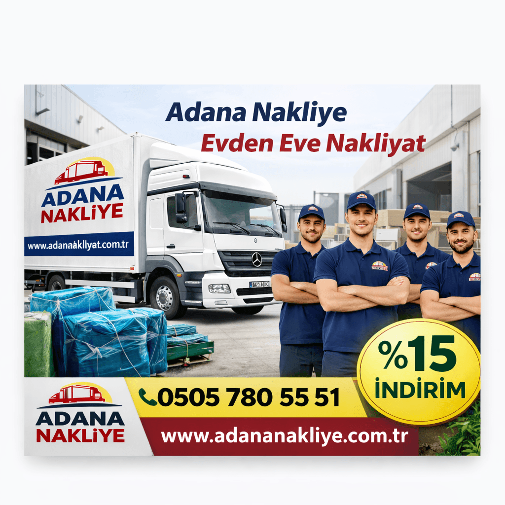 Adana Nakliyat Hizmetleri